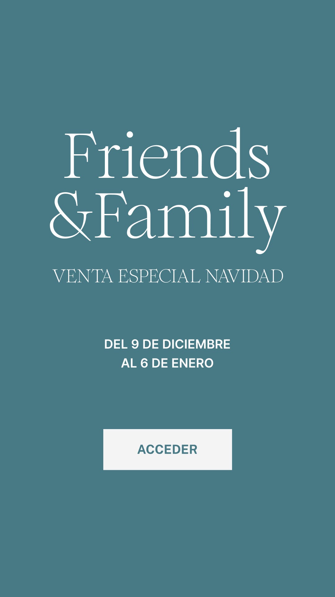 Venta especial Navidad - Friends and Family